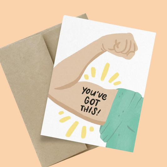 Greeting Card - "You've Got This" Encouragement - Blank Inside