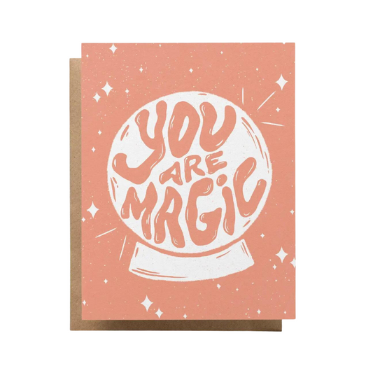Greeting Card - You are Magic - Blank Inside